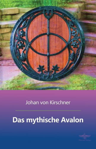 Das Mythische Avalon: Buch - ewigeweisheit.de